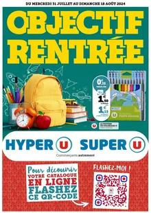 Catalogue promo hyper u du 31 juillet au 18 août 2024